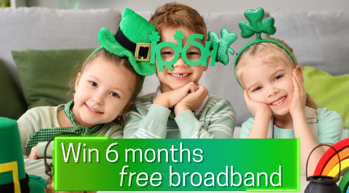 children enjoying saint patricks day - "Win 6 months free broadband."